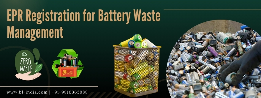 EPR Registration for Battery Waste Management